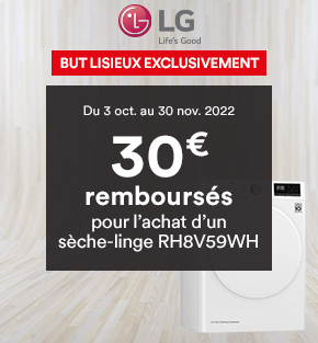 LG - 30€ REMBOURSES POUR L'ACHAT D'UN SECHE-LINGE RH8V59WH DU 03/10/2022 AU 30/11/2022 DANS LE MAGASIN BUT LISIEUX EXCLUSIVEMENT